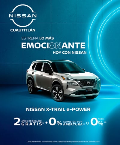 Estrena tu Nissan X-Trail e-Power